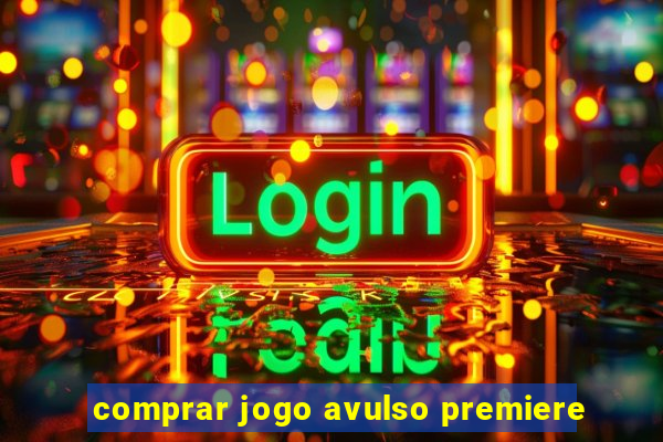 comprar jogo avulso premiere